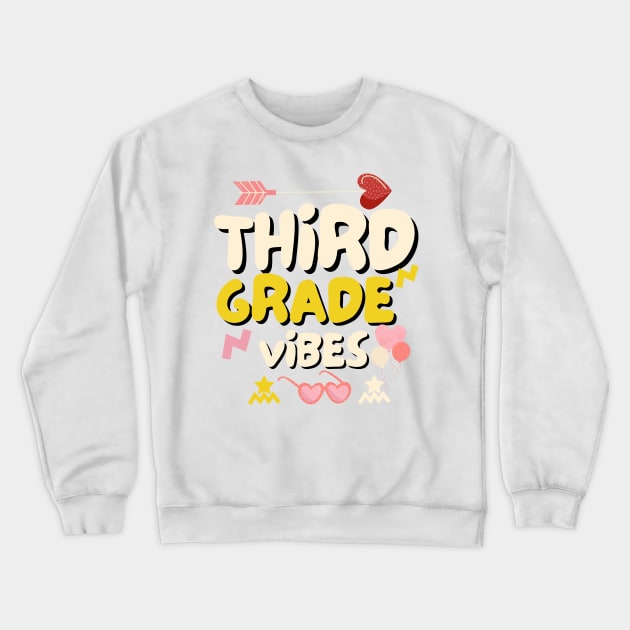 Third Grade Vibes - Retro 3rd Grade Team Student Teacher Crewneck Sweatshirt by hirashop